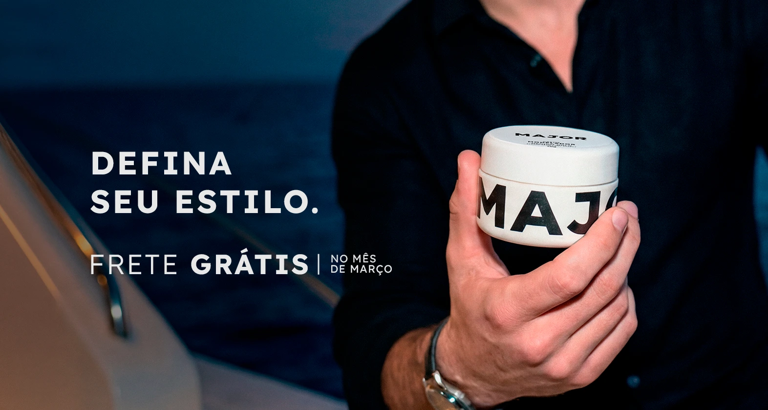 Campanha MAJOR – Estilo